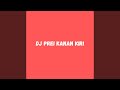 Dj Prei Kanan Kiri 