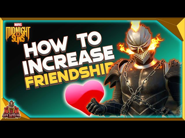 Marvel's Midnight Suns: Tips For Building Friendships With Heroes - Gameranx