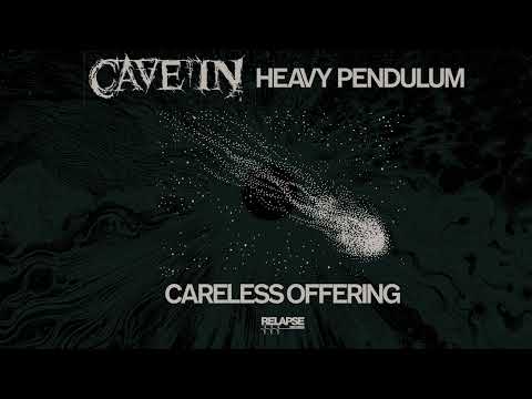 CAVE IN - Careless Offering (Official Audio)