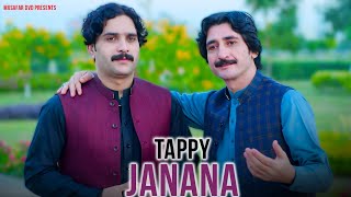 Janana | Pashto Song | Nighar Hussain & Shabbir Haider  Official Pashto Tappy Video Song