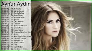 Aynur Aydın En Iyi Sarkılar 2022 || Top 20 Aynur Aydın Şarkısı 2022