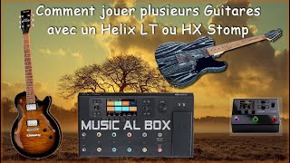 Comment jouer à plusieurs avec un simulateur d&#39;ampli Helix LT ou HX Stomp