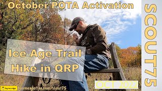 October Ice Age Trail QRP