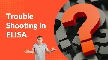 ELISA - TROUBLESHOOTING