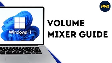 How to use new volume mixer in Windows 11 ?