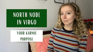 NORTH NODE IN VIRGO: your karmic purpose