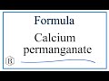 Calcium and Permanganate Compounds