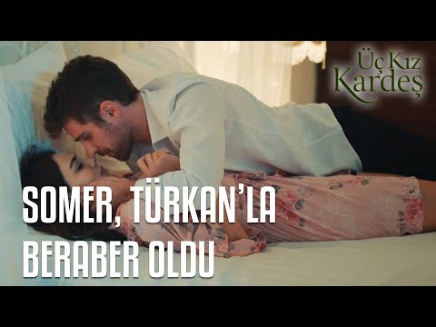 Kalbi Mine'yle, Bedeni Türkan'la!  - Üç Kız Kardeş 2.Bölüm