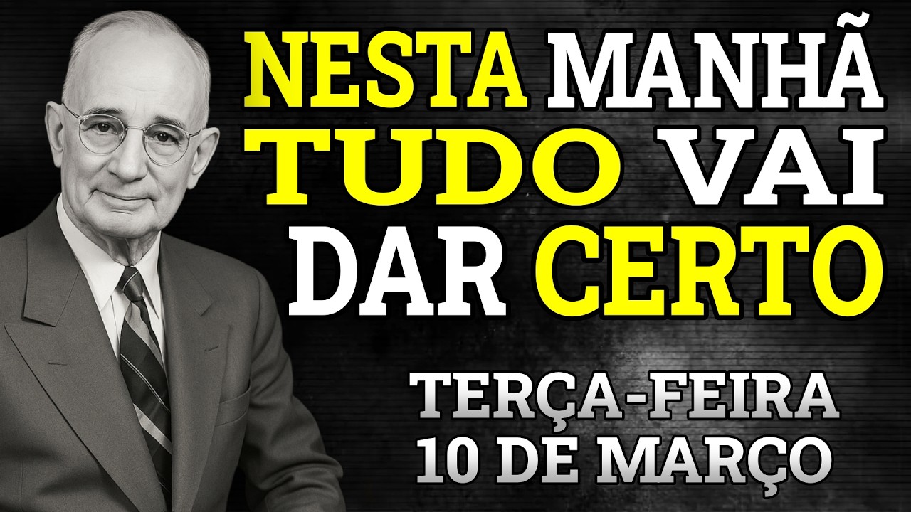 FAÇA ISSO PELA MANHÃ E AS COISAS DARÃO CERTO EM SUA VIDA | NAPOLEON HILL