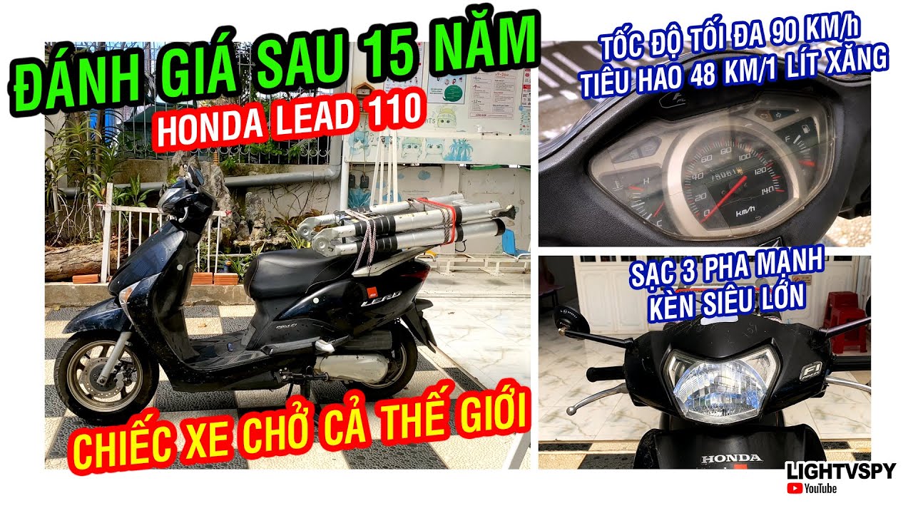 Honda Lead 110: Đánh giá 15 năm sử dụng, chiếc xe chở cả thế giới đáng đồng tiền | Lightvspy