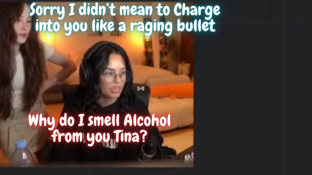 Drunk Tina charged into Valkyrae like a Raging Bullet.