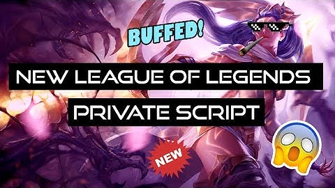 [Undetected] Private League Of Legends Script 13.1B + Bypass ( 25/01/2023 ) ✅