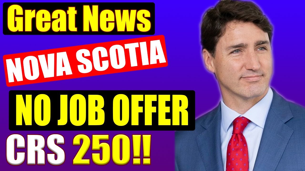 CANADA NOVA SCOTIA PNP EXPRESS ENTRY LOWEST CRS SCORE EVER INVITED