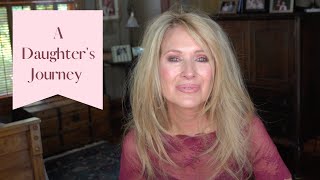 The Aging Woman | A Daughter's Journey