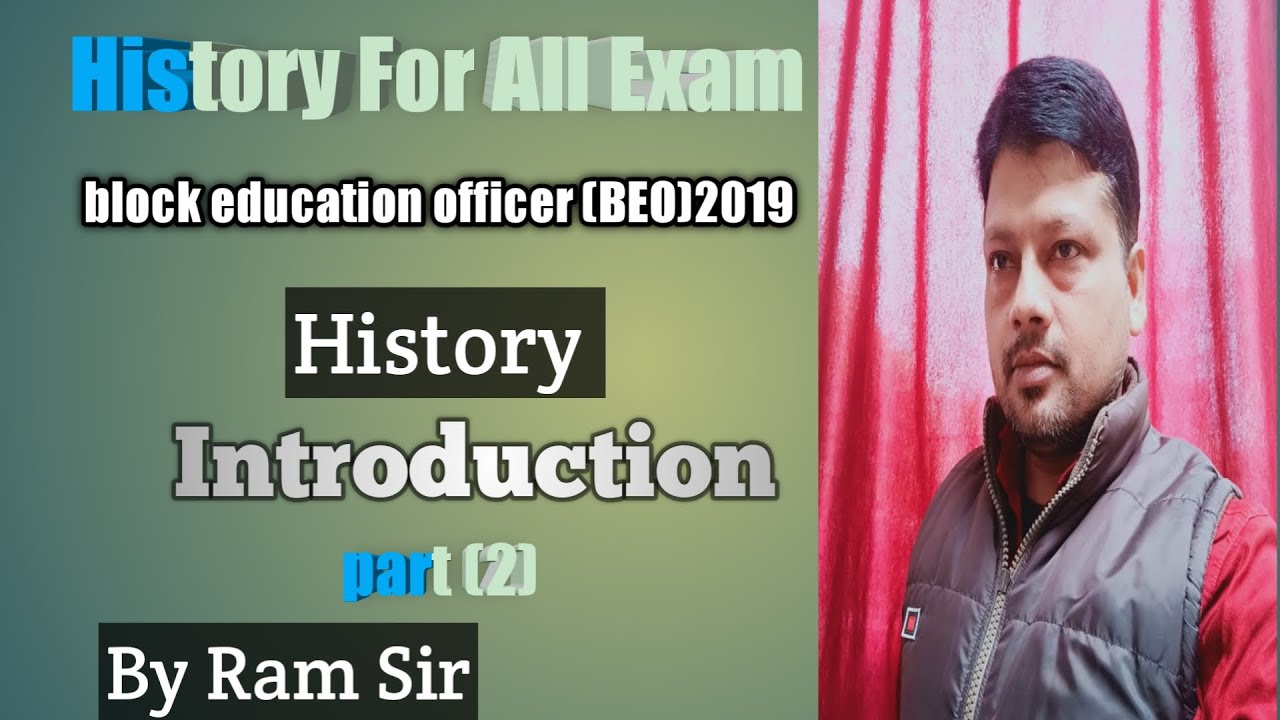 History Introduction part (2) 
