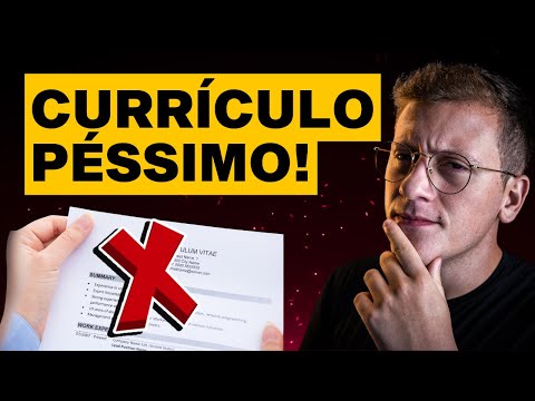 Como NÃO fazer um Currículo
