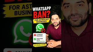 WhatsApp Ban Problem for Astrologers? Here's the Real Fix 🔥 #whatsappapi #astrologers #whatsappban