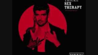 Robin Thicke- Sex Therapy