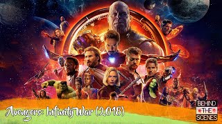 Avengers: Infinity War (2018) [ Behind The Scenes ]