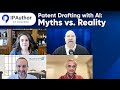 Generative AI in Patent Drafting: Myths vs. Reality | Expert Insights from IP Author Webinar