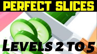 PERFECT SLICES Levels 2 to 5! For iOS & Android Gaming Apps! screenshot 3