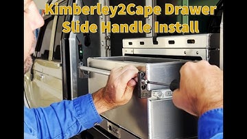 Kimberley2Cape Drawer Slide Handle Installation Video