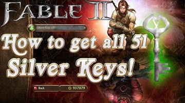 Fable 2 - All 51 Silver Key Locations