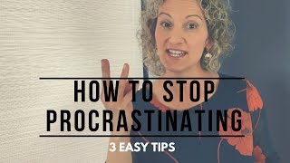 How to Stop Procrastinating - 3 Easy Tips Profile