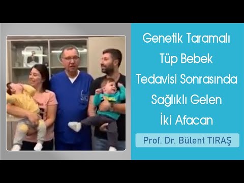 Genetik taramalı tüp bebek tedavisi sonrasında sağlıklı gelen iki afacan