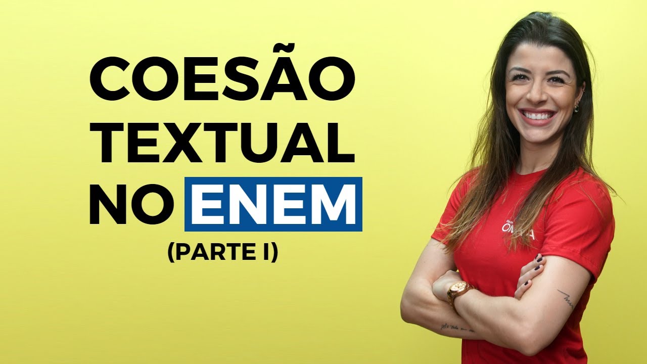 Coesão Textual no Enem - Brasil Escola