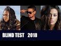 Blind test 2018   retour 1 an en arrire 