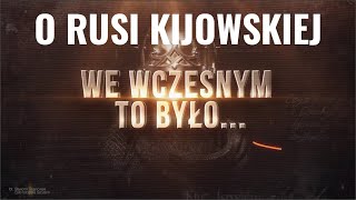 Q&A o Rusi Kijowskiej (29.07.2021)  Dariusz Dąbrowski | We wczesnym to było...