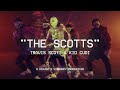 The Kinjaz | "The Scotts" by Travis Scott & Kid Cudi