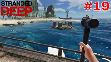 Stranded Deep Part 19 Survival GamePlay No Commentary YouTube Gaming