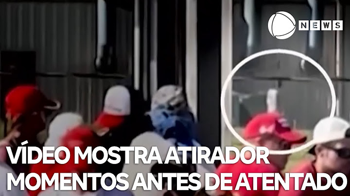 Novo vídeo mostra atirador momentos antes do atentado a Trump