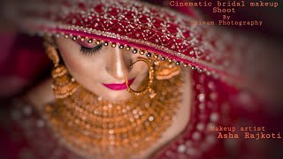 Cinematic bridal Shoot !! Parlour Shoot 2021 !! Bridal makeup bride ~ Deepika !!Artist Asha Rajkoti