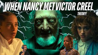 WHEN NANCY MET VICTOR CREEL THEORY | Stranger Things 5