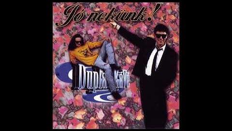 Dupla KáVé - Jó nekünk! (Official 0. Full Album 1998)