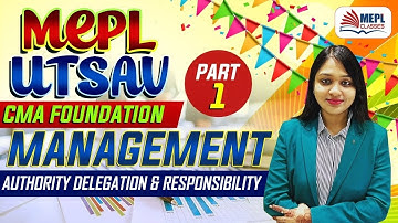 MEPL Utsav | CMA Foundation Management Revision Class - Part 1 | Divya Agarwal