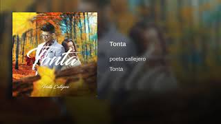 Poeta Callejero - Tonta (Audio Oficial)