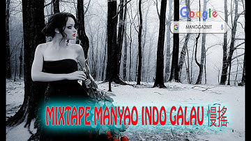 MIXTAPE MANYAO INDO GALAU 2023 慢摇 #remix #sad #manyao