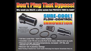 STOP! DON'T PLUG the BYPASS Ford / GM Sure~Cool® system TransLab Engineered® Dean Mason cw 2021 Details