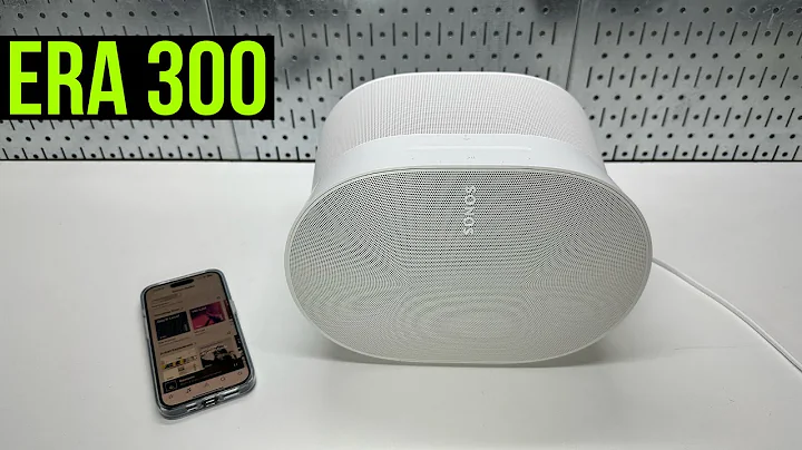 Sonos Era 300 Unboxing and Setup