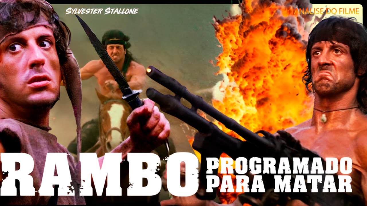 O FILME DE AÇÃO RAMBO PROGRAMADO PARA MATAR LANÇAMENTO 1982- E INCRÍVEL ...