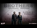 Brothers  chapter  1 official trailer  zubaer  sakib  ansarul  jonny  abdul  sorif  rimon