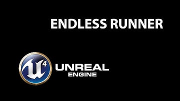 Endless Runner UE4