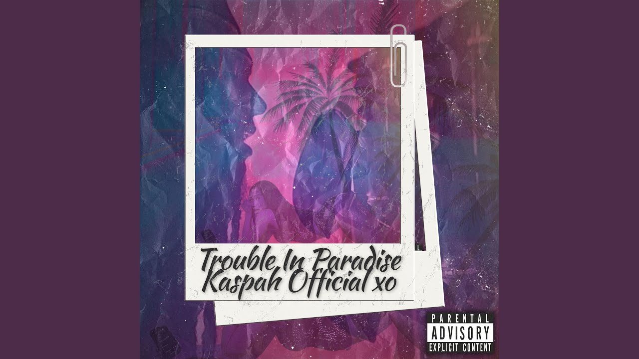 Trouble In Paradise - YouTube