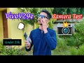VivoV29e Camera Test Under 25K!??