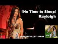 Rayleigh/『No Time to Sleep』