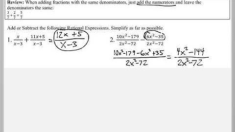 Math 119 : 7.2 #1, #2 (Intermediate Algebra Tutorial : Adding & Subtracting Rational Expressions)